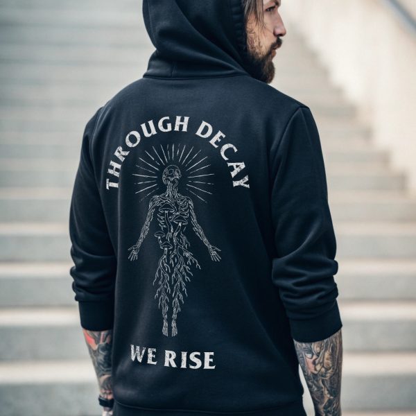 Through Decay We Rise Pullover Hoodie